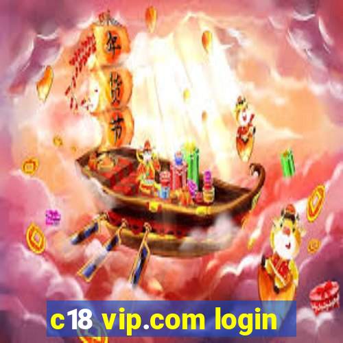 c18 vip.com login